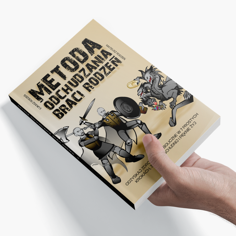Metoda odchudzania Braci Rodzeń - książka, która zmienia życie