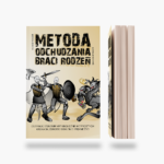 Metoda odchudzania Braci Rodzeń - książka, która zmienia życie