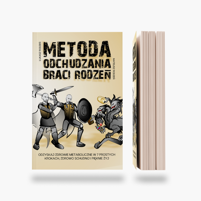 Metoda odchudzania Braci Rodzeń - książka, która zmienia życie