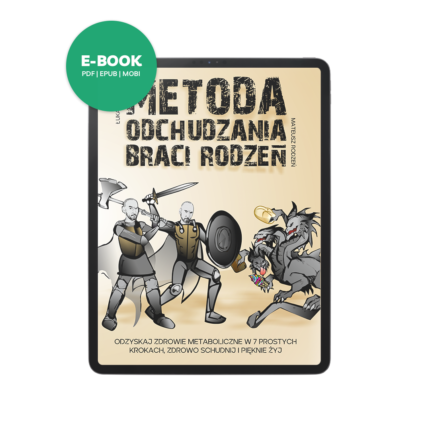 Metoda odchudzania Braci Rodzeń - ebook