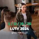 Warsztaty z psychologiem - grupa 4, 5-12-19-26.02.2024 r.