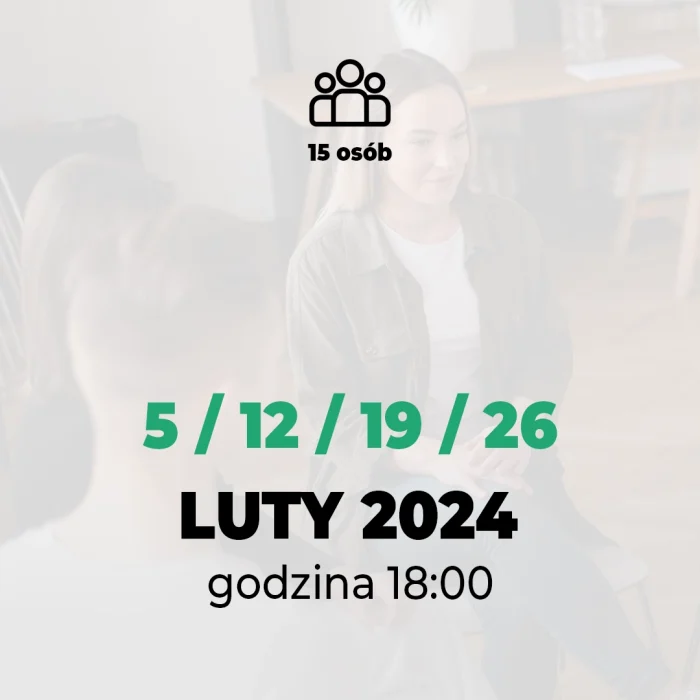 Warsztaty z psychologiem - grupa 4, 5-12-19-26.02.2024 r. - obrazek 2