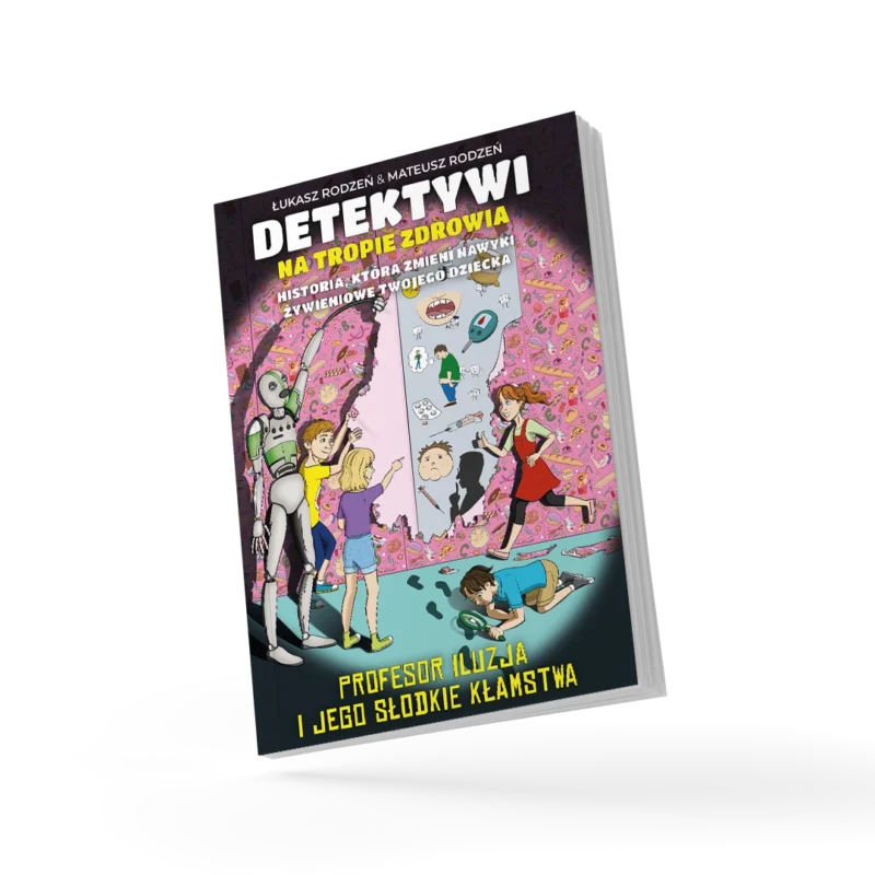 Książka – Detektywi na tropie zdrowia – część trzecia | Bracia Rodzeń