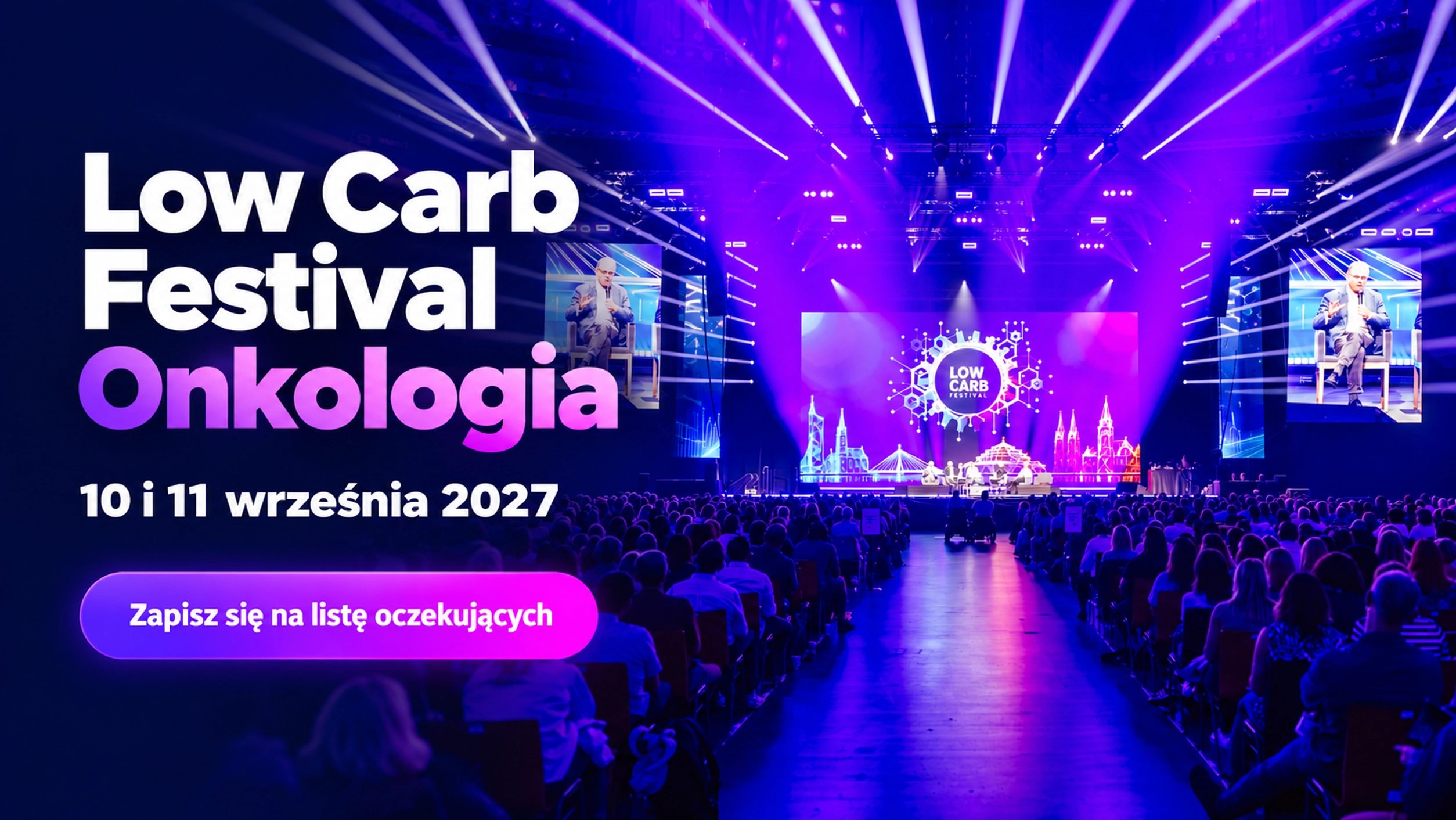 Low Carb Festival Onkologia 2027 — 10 i 11 września 2027